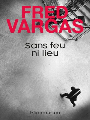 cover image of Sans feu ni lieu